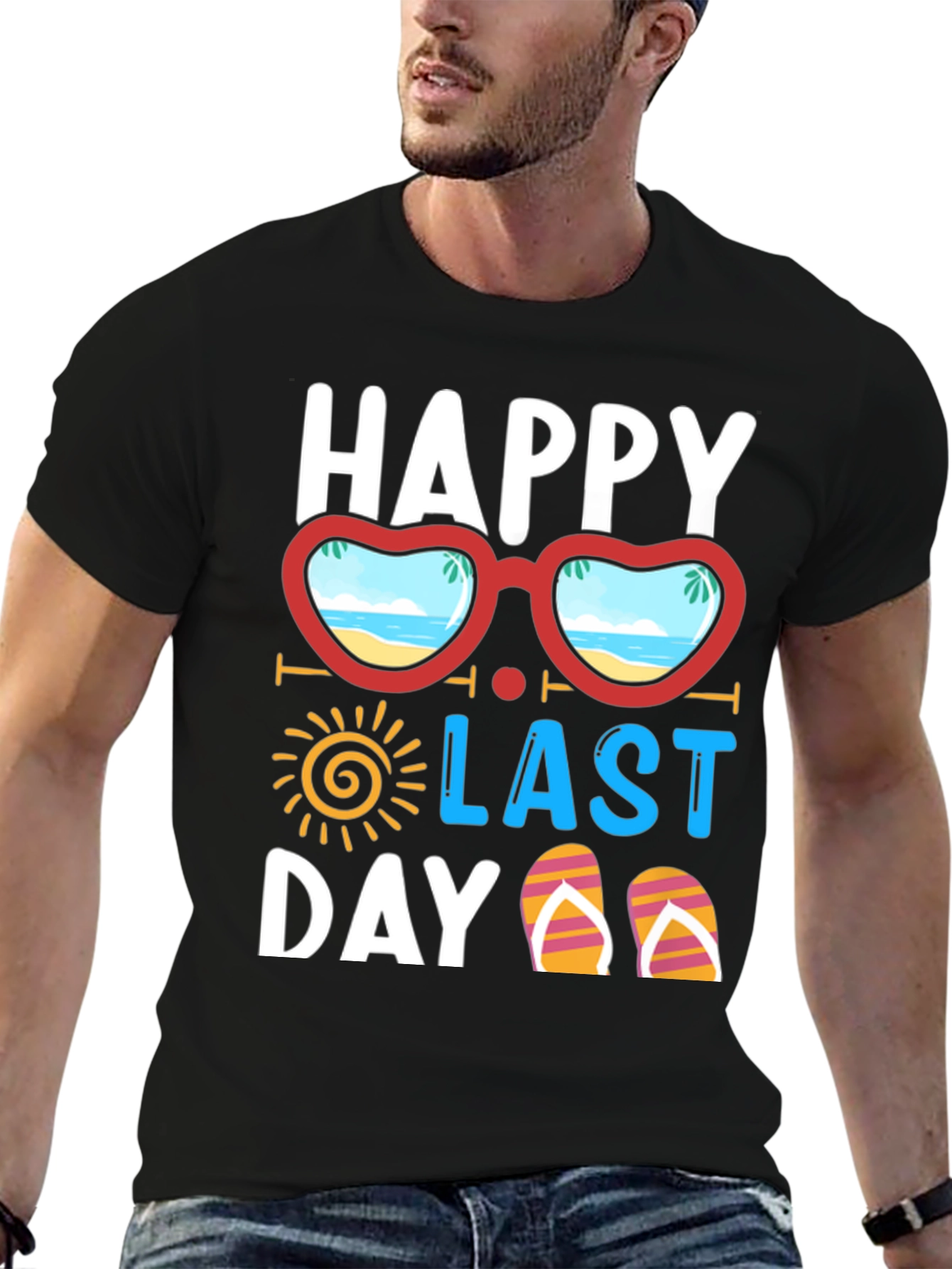 Happy Last Day T-Shirt