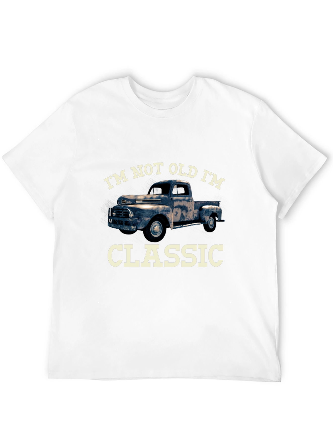 Im Not Old Im Classic Truck T-Shirt
