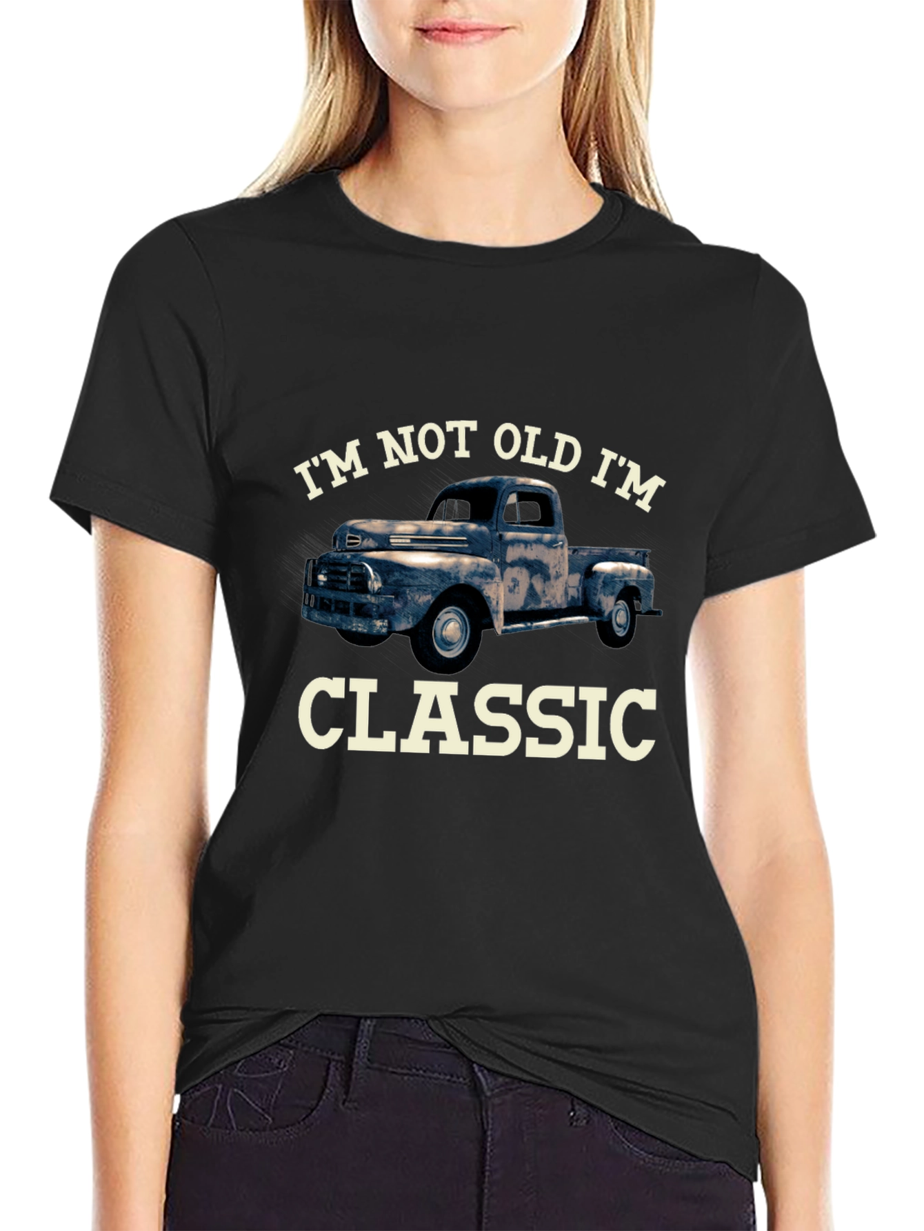 Im Not Old Im Classic Truck T-Shirt
