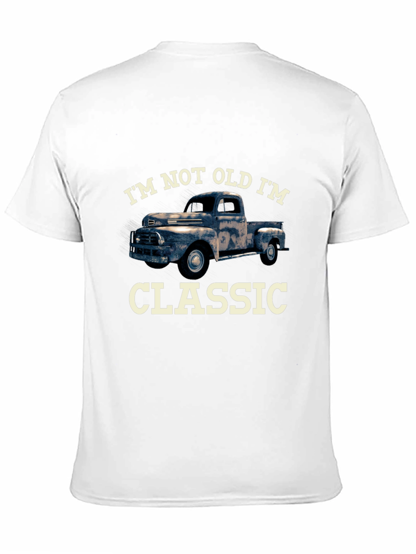 Im Not Old Im Classic Truck T-Shirt