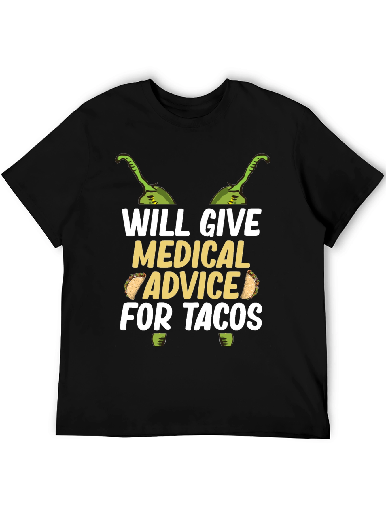 Medical Advice for Tacos Graphic T-Shirt