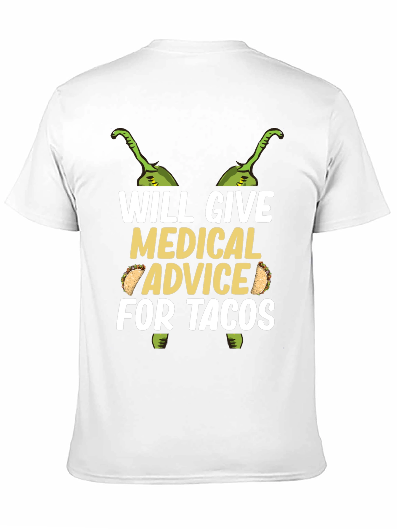 Medical Advice for Tacos Graphic T-Shirt