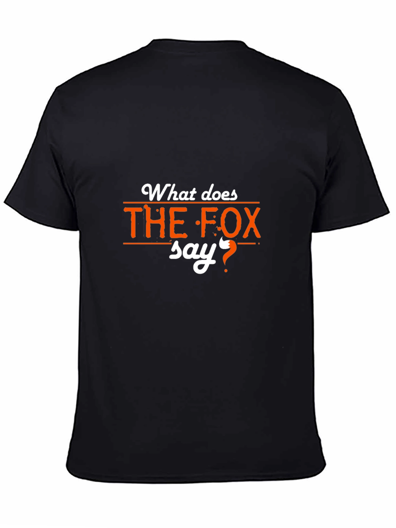 What Does the Fox Say? Black T-Shirt