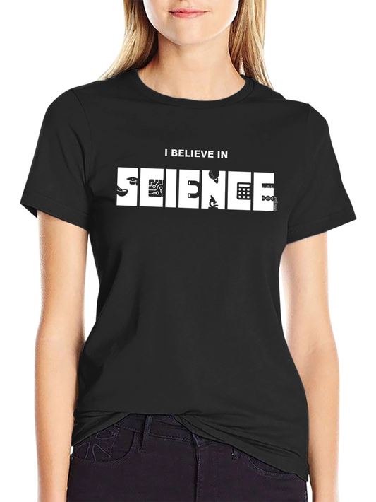 I Believe In Science Graphic T-Shirt