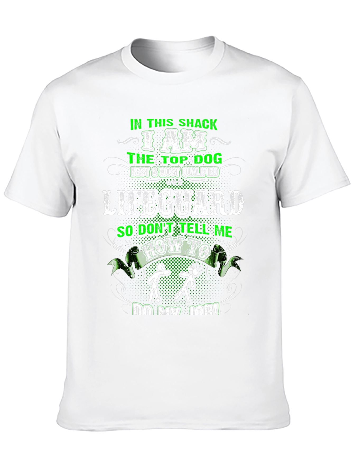 Lifeguard Top Dog Funny Graphic T-Shirt