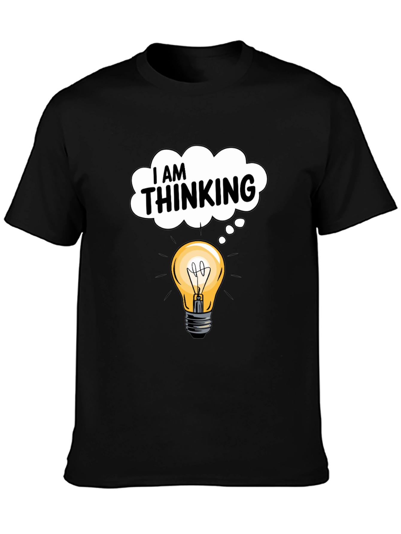 I am Thinking Light Bulb Black Graphic Tee