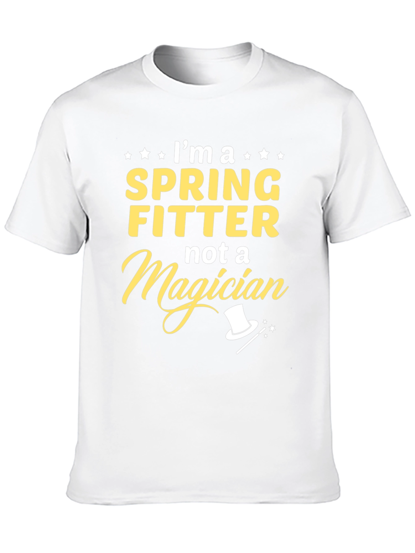 Spring Fitter T-Shirt - Not A Magician