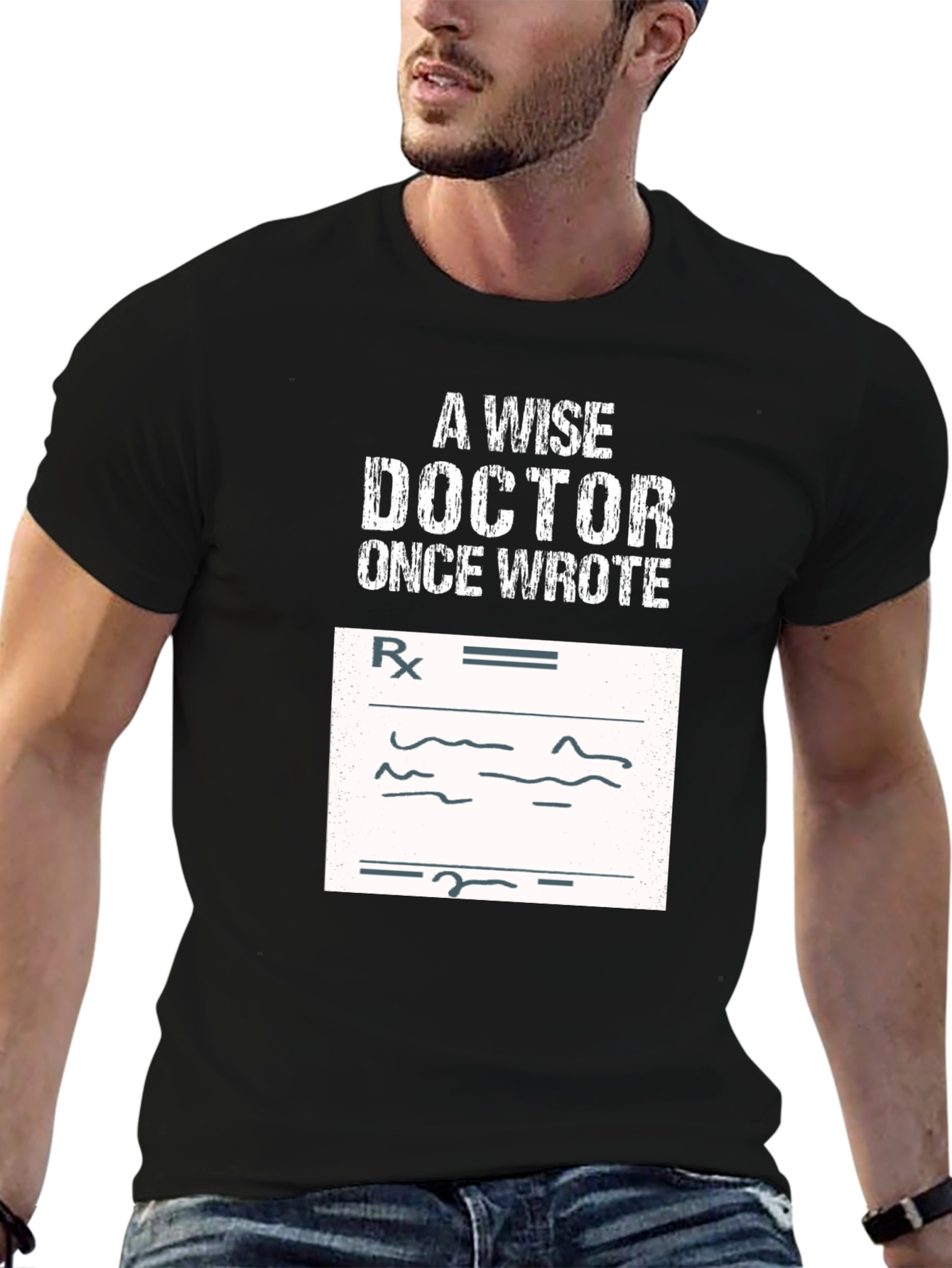 Wise Doctor Prescription T-Shirt - Funny Medical Tee