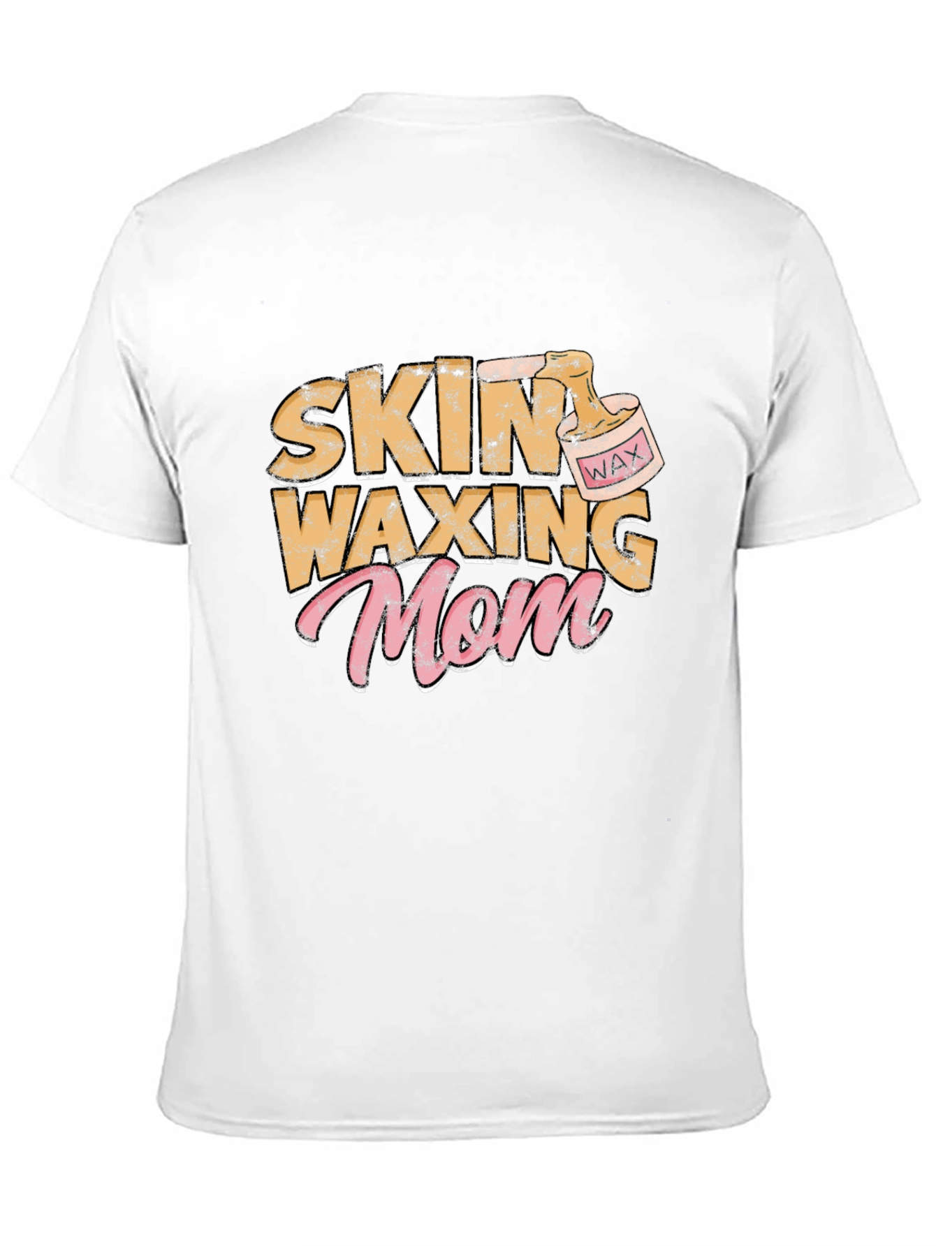 Skin Waxing Mom Graphic T-Shirt