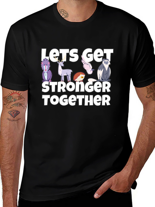 Lets Get Stronger Together Graphic Tee