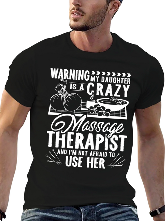 Crazy Massage Therapist T-Shirt