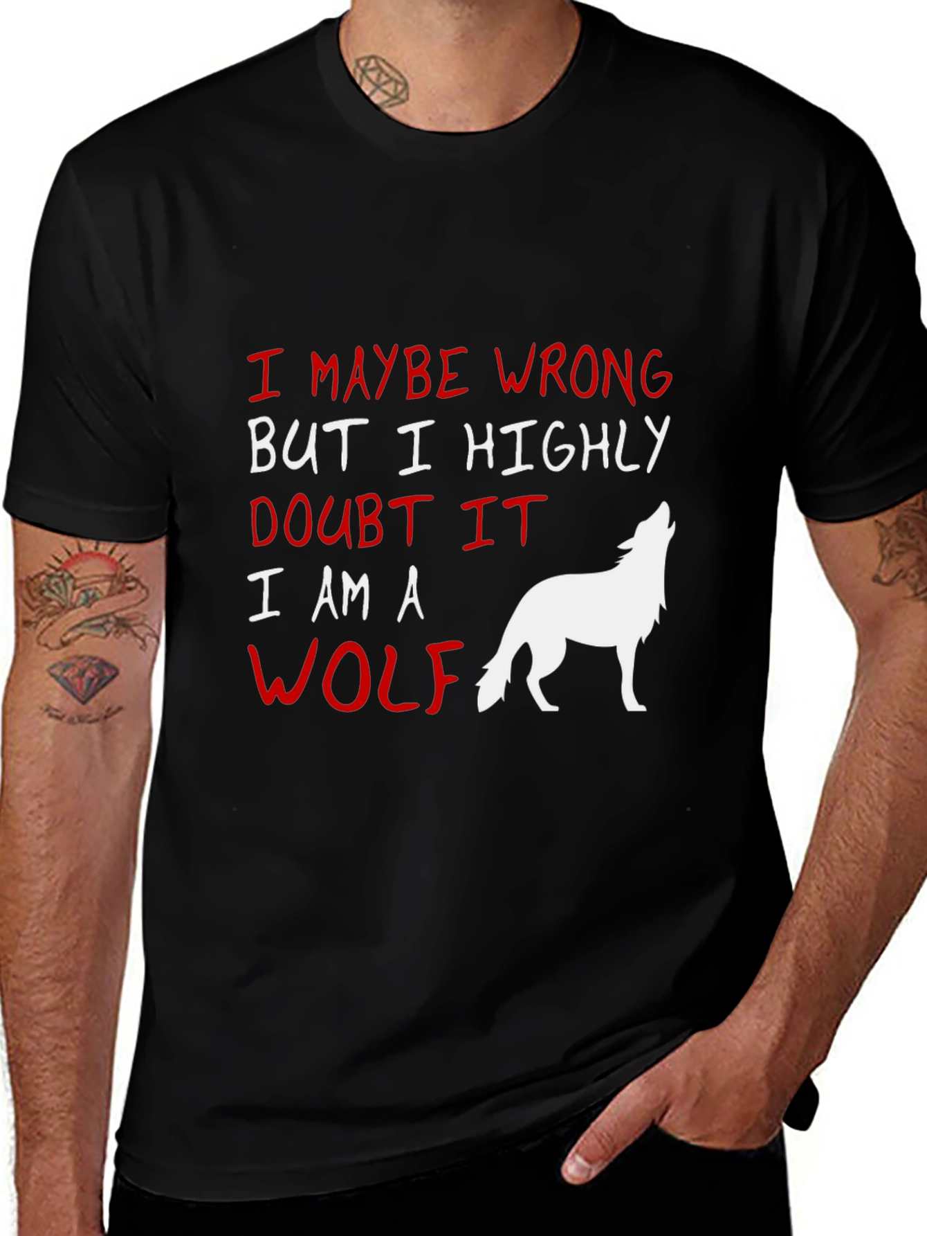 Wolf Graphic Tee: I Might Be Wrong