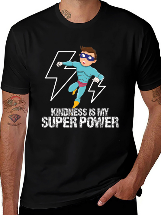 Kindness is My Super Power T-Shirt