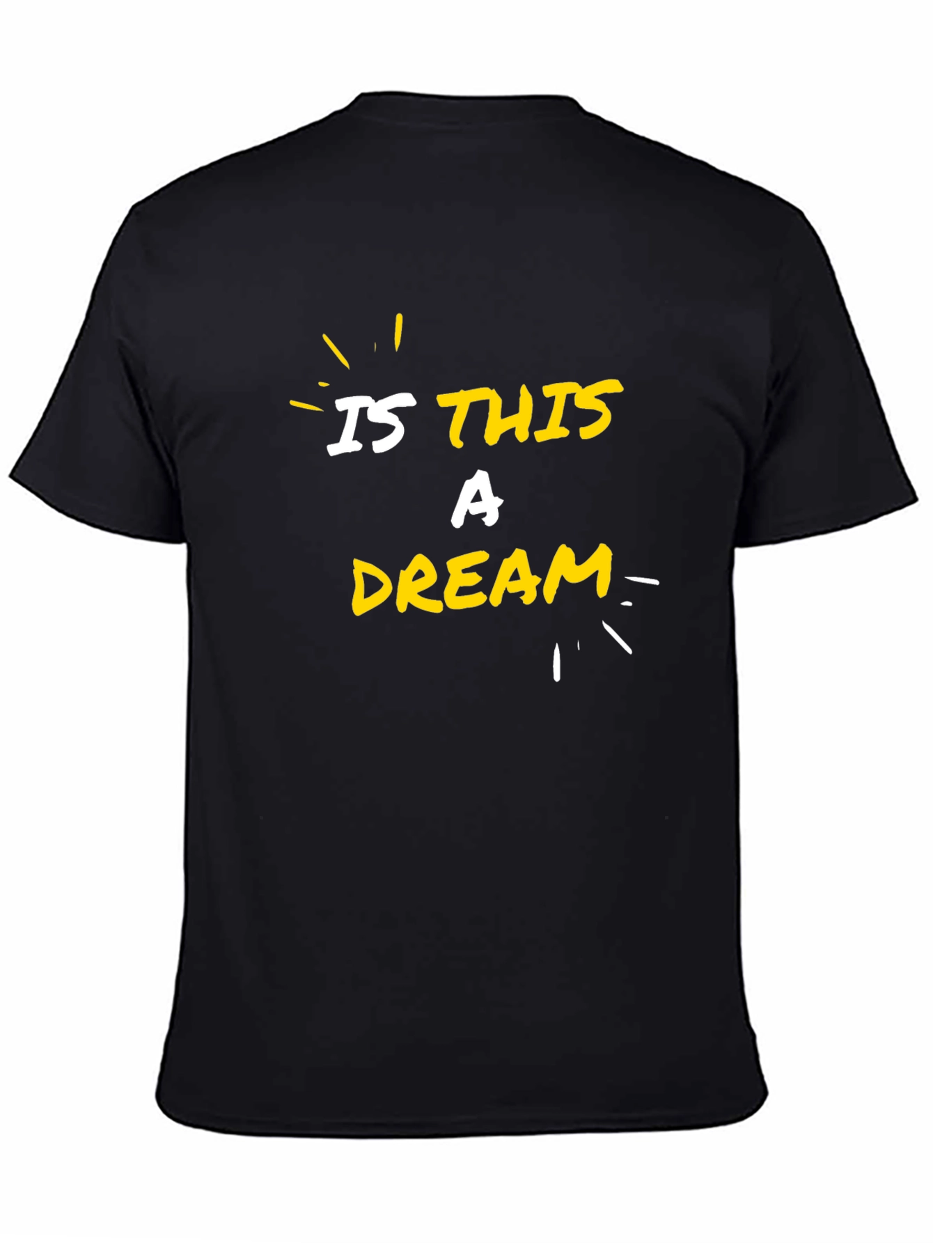 Is This a Dream? Graphic T-Shirt