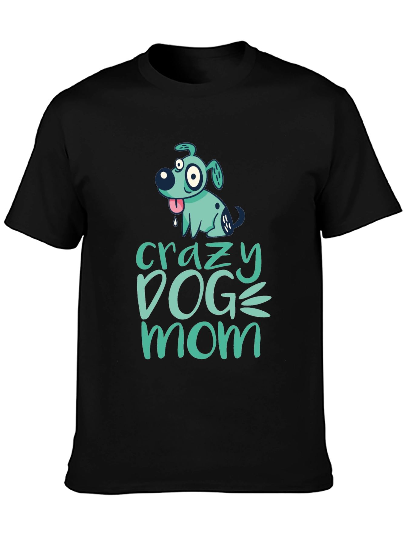 Crazy Dog Mom Graphic Tee - Black Cotton T-Shirt