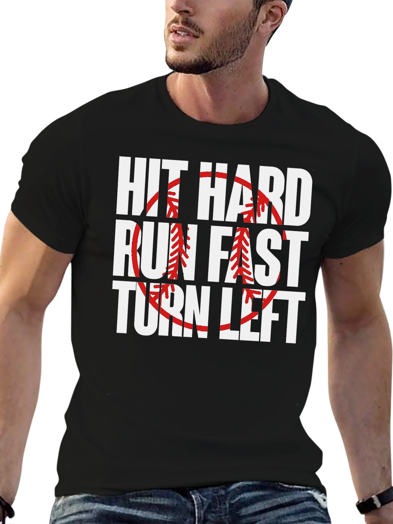 Hit Hard Run Fast Turn Left Baseball Graphic Tee