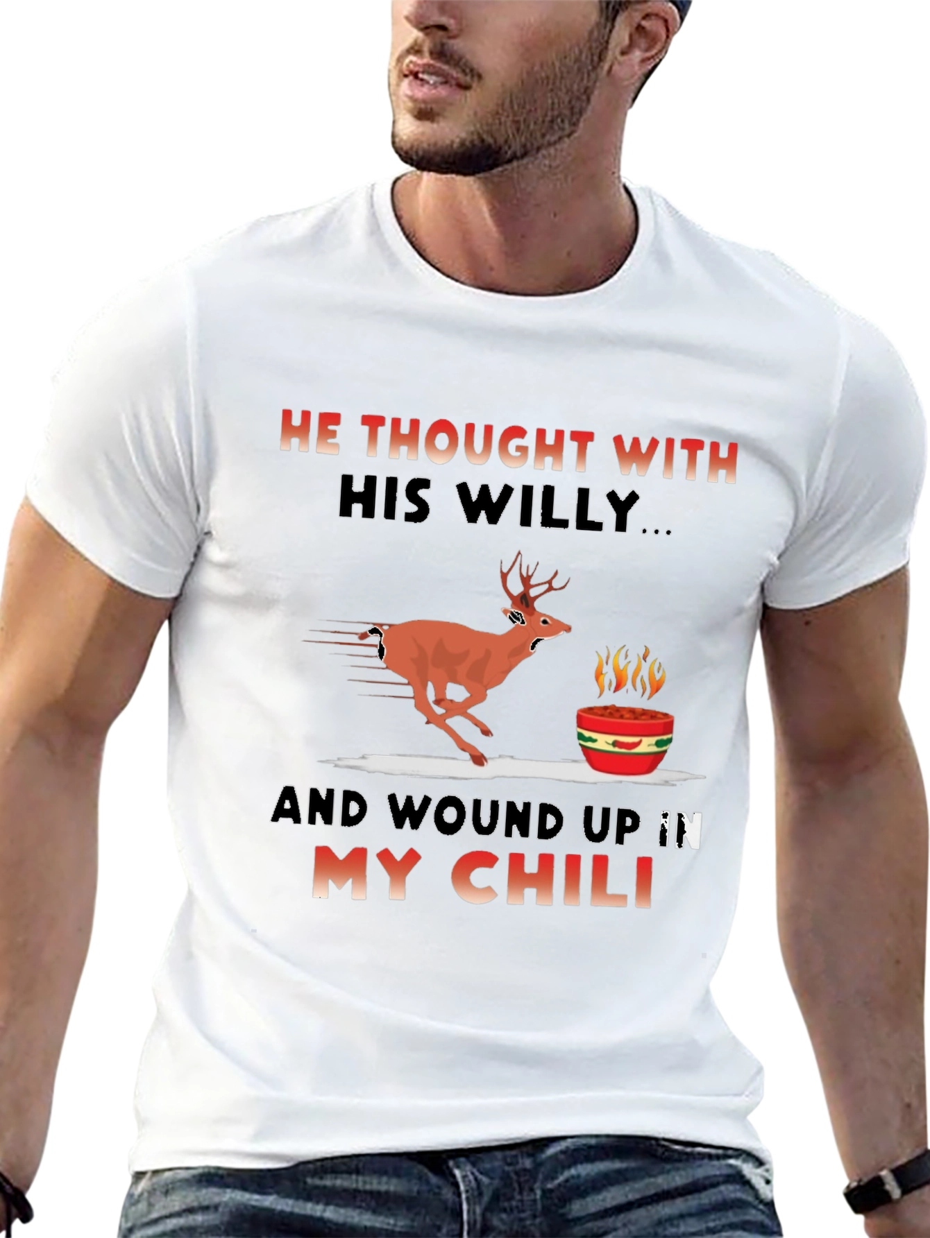 He Thought With His Willy T-Shirt