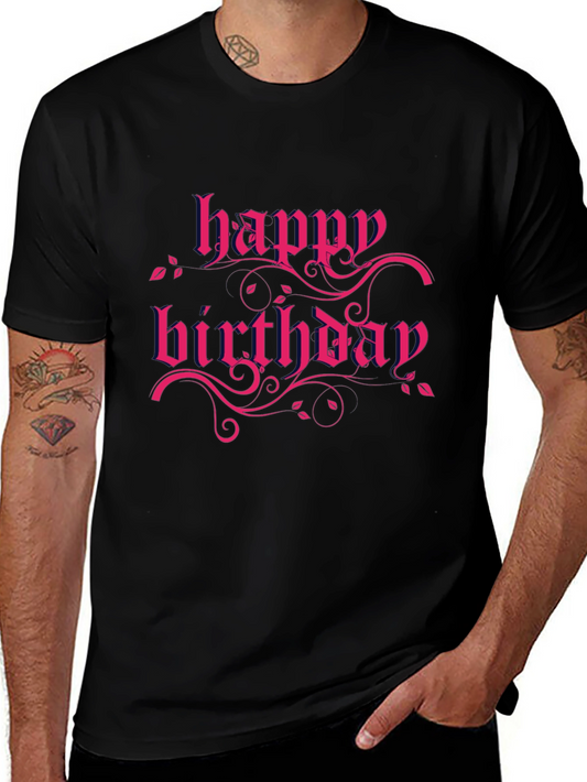 Happy Birthday Graphic Tee - Black Cotton T-Shirt