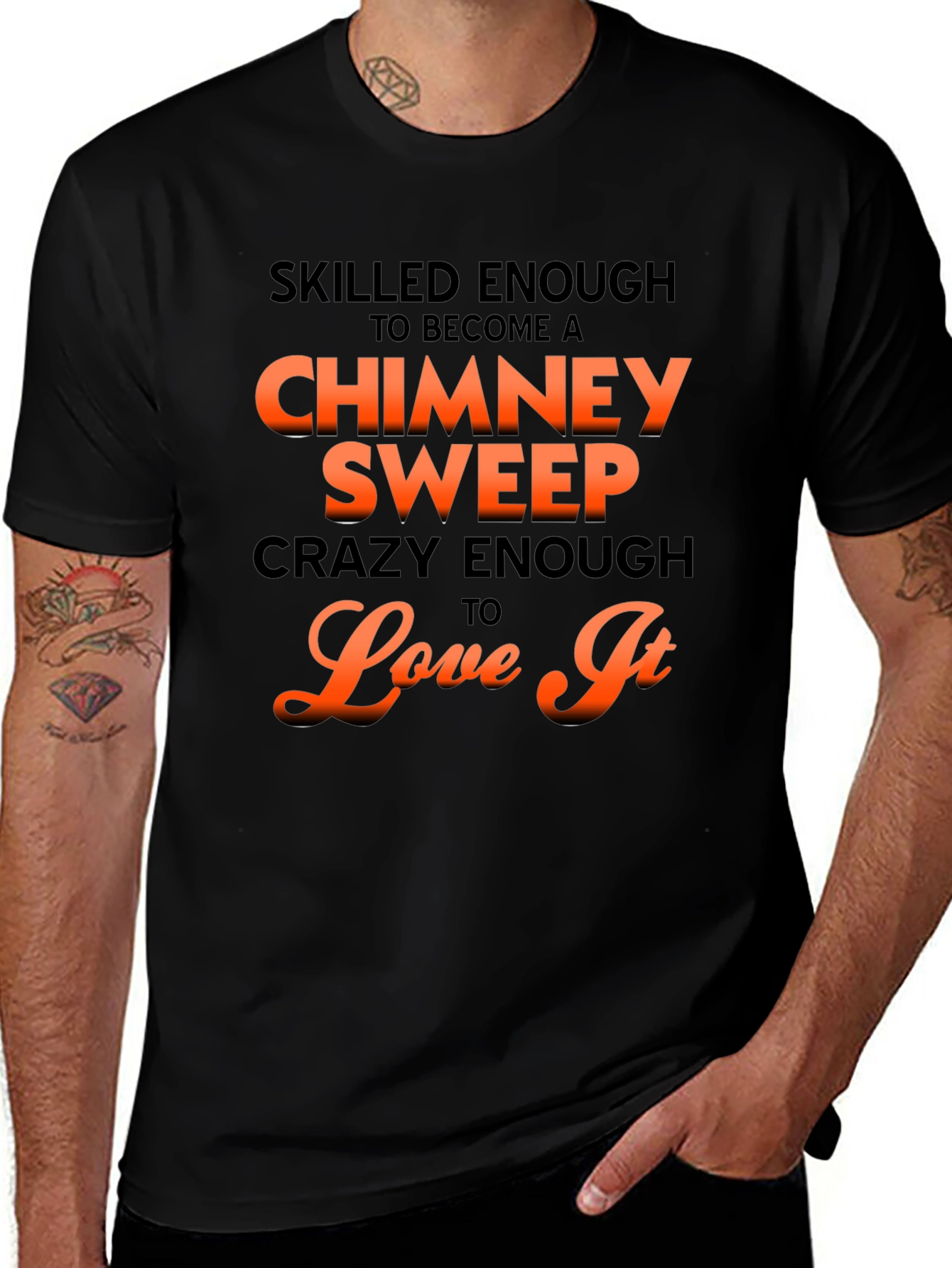 Skilled Chimney Sweep Graphic Tee