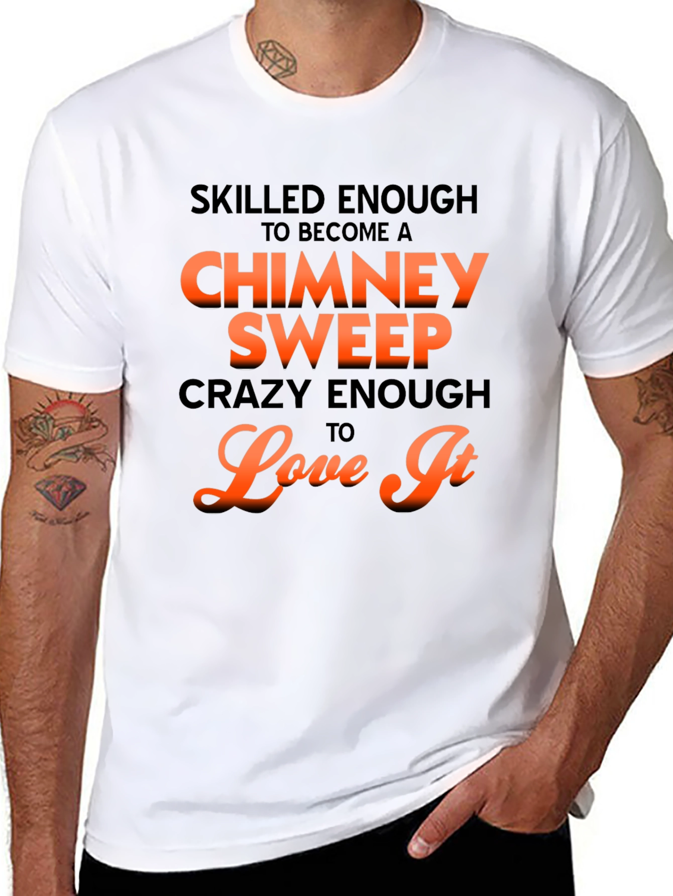Skilled Chimney Sweep Graphic Tee