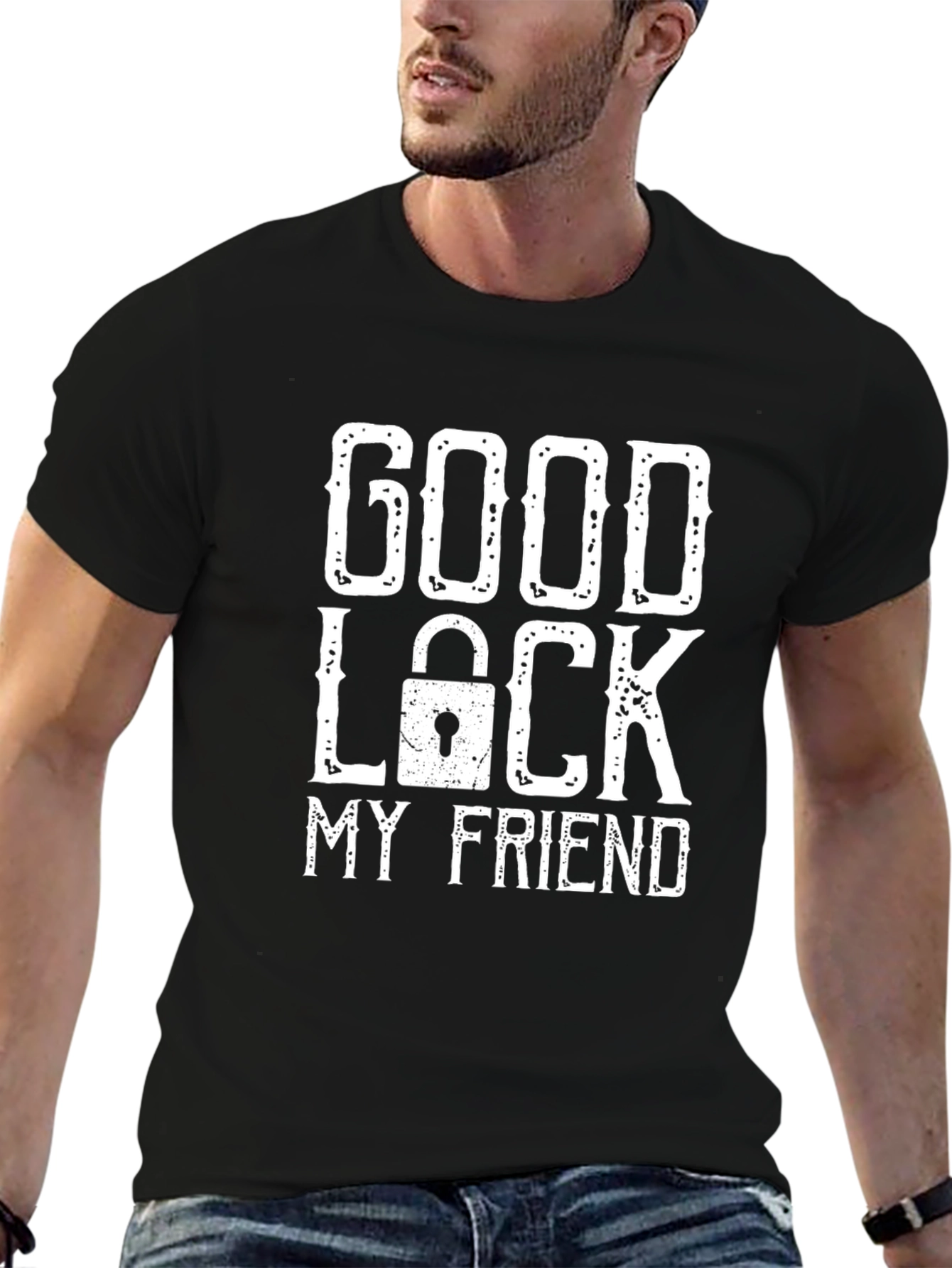 Good Luck My Friend Graphic T-Shirt