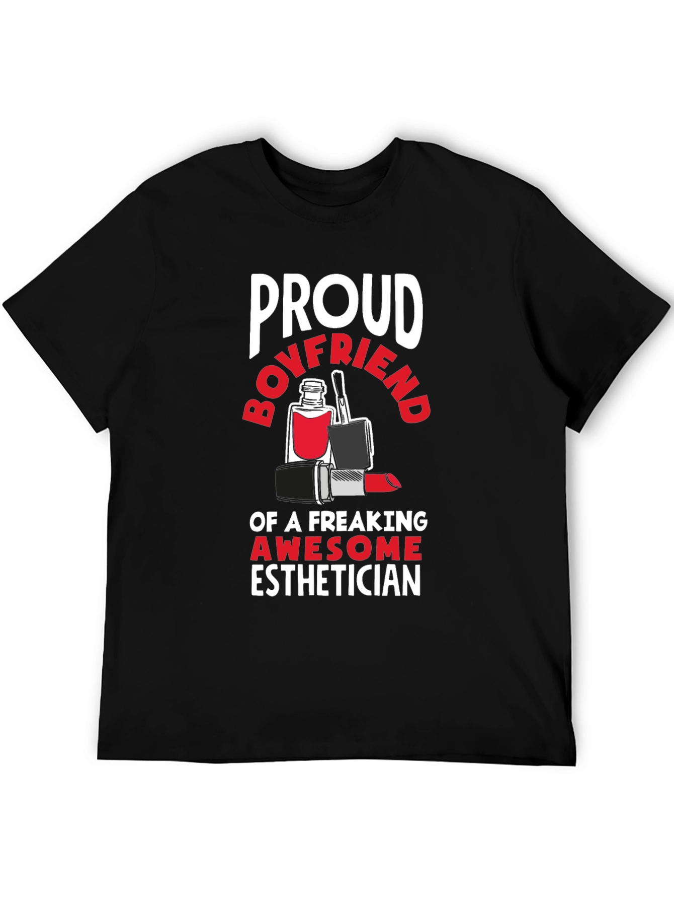 Proud Boyfriend Esthetician Graphic Tee