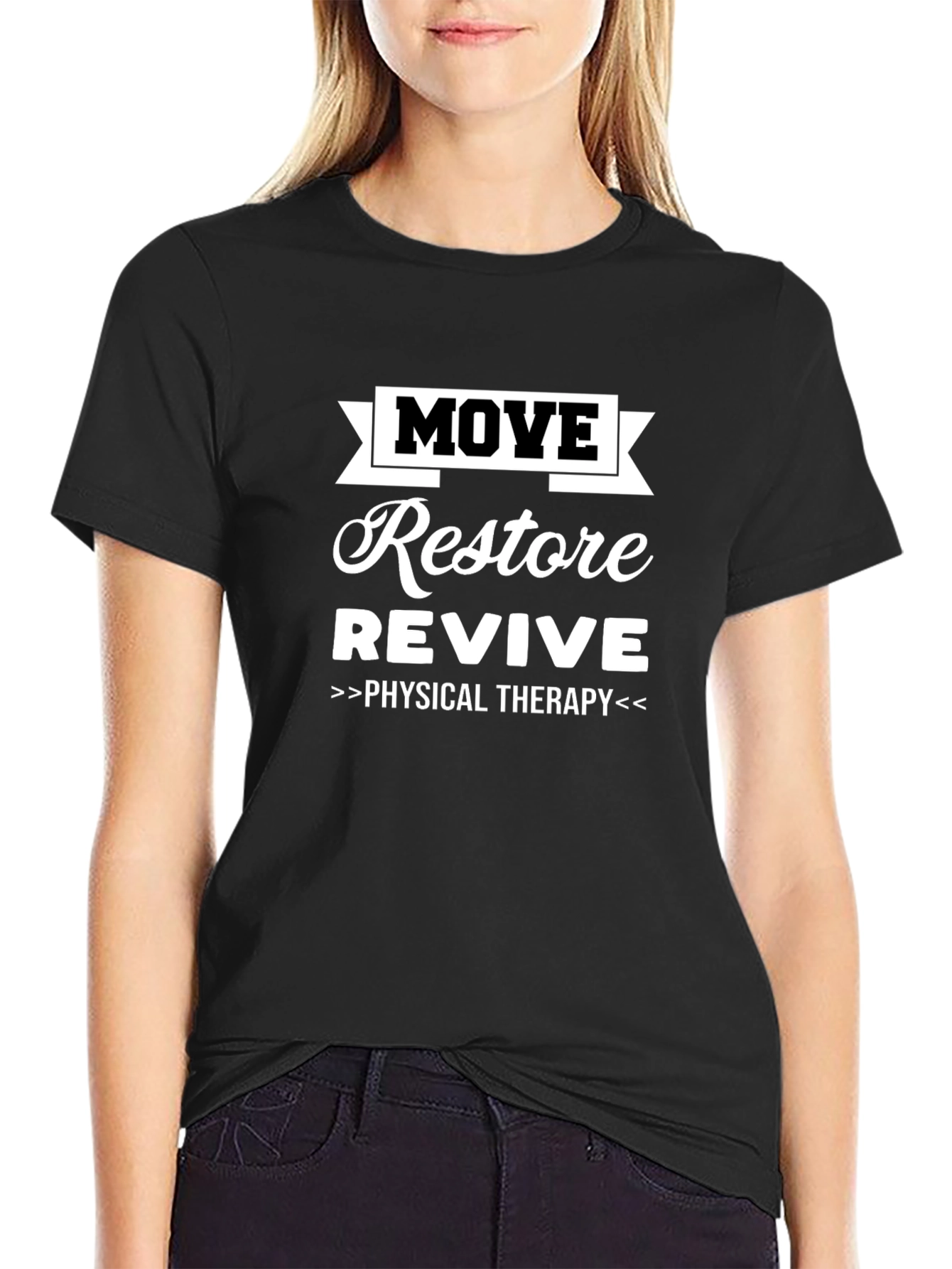 Move Restore Revive Physical Therapy T-Shirt