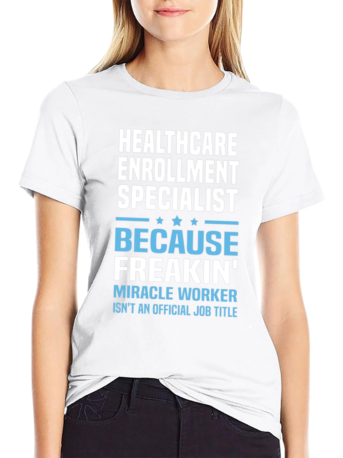 Healthcare Enrollment Specialist Funny T-Shirt