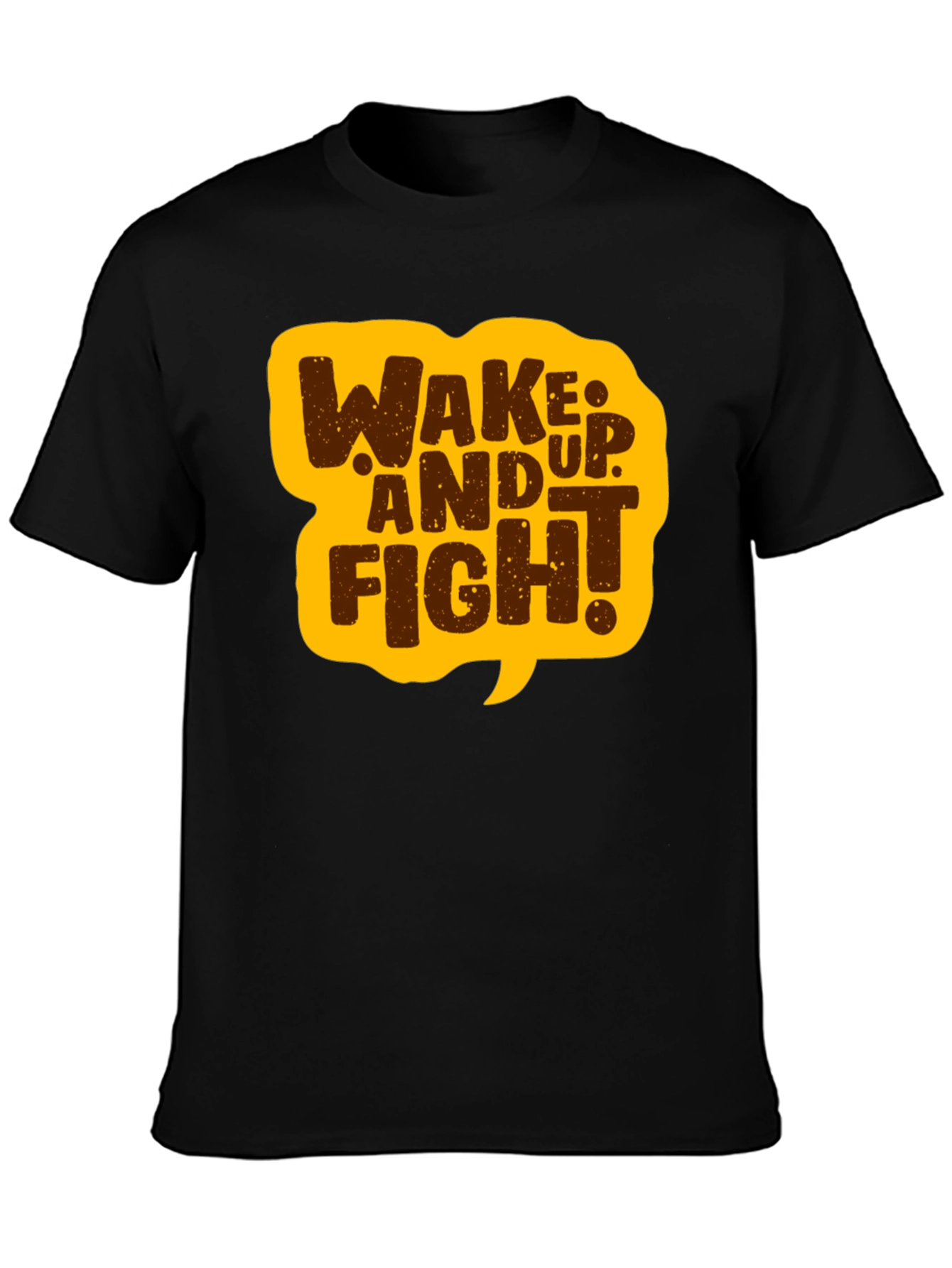 Wake Up and Fight Graphic T-Shirt