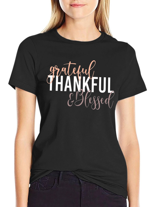 Grateful Thankful & Blessed Black T-Shirt