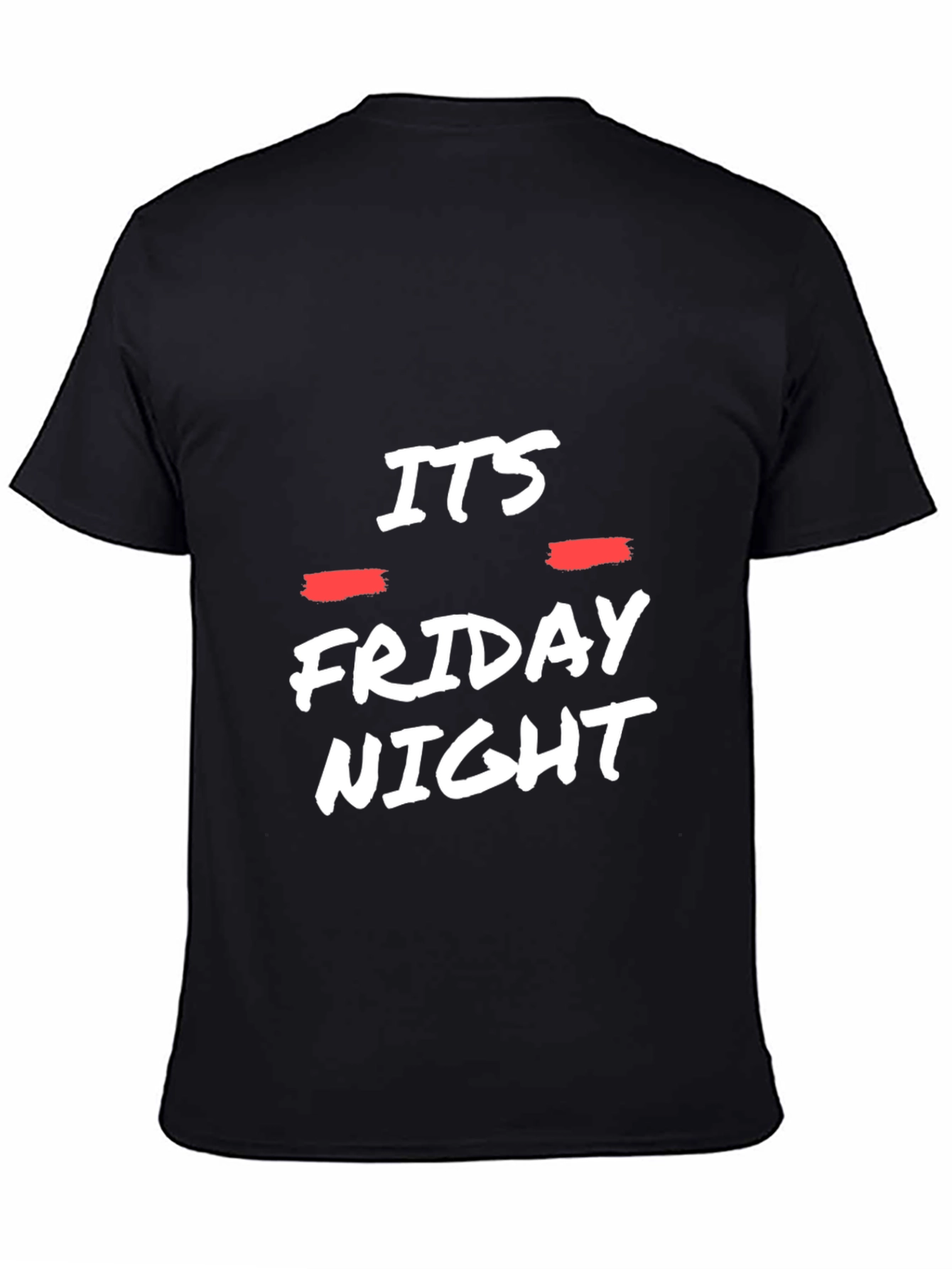 Its Friday Night Black Graphic Tee