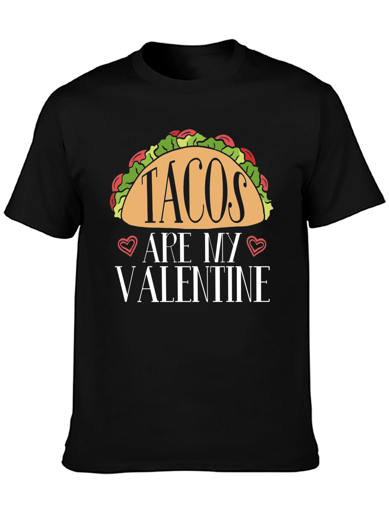 Tacos Are My Valentine Black T-Shirt