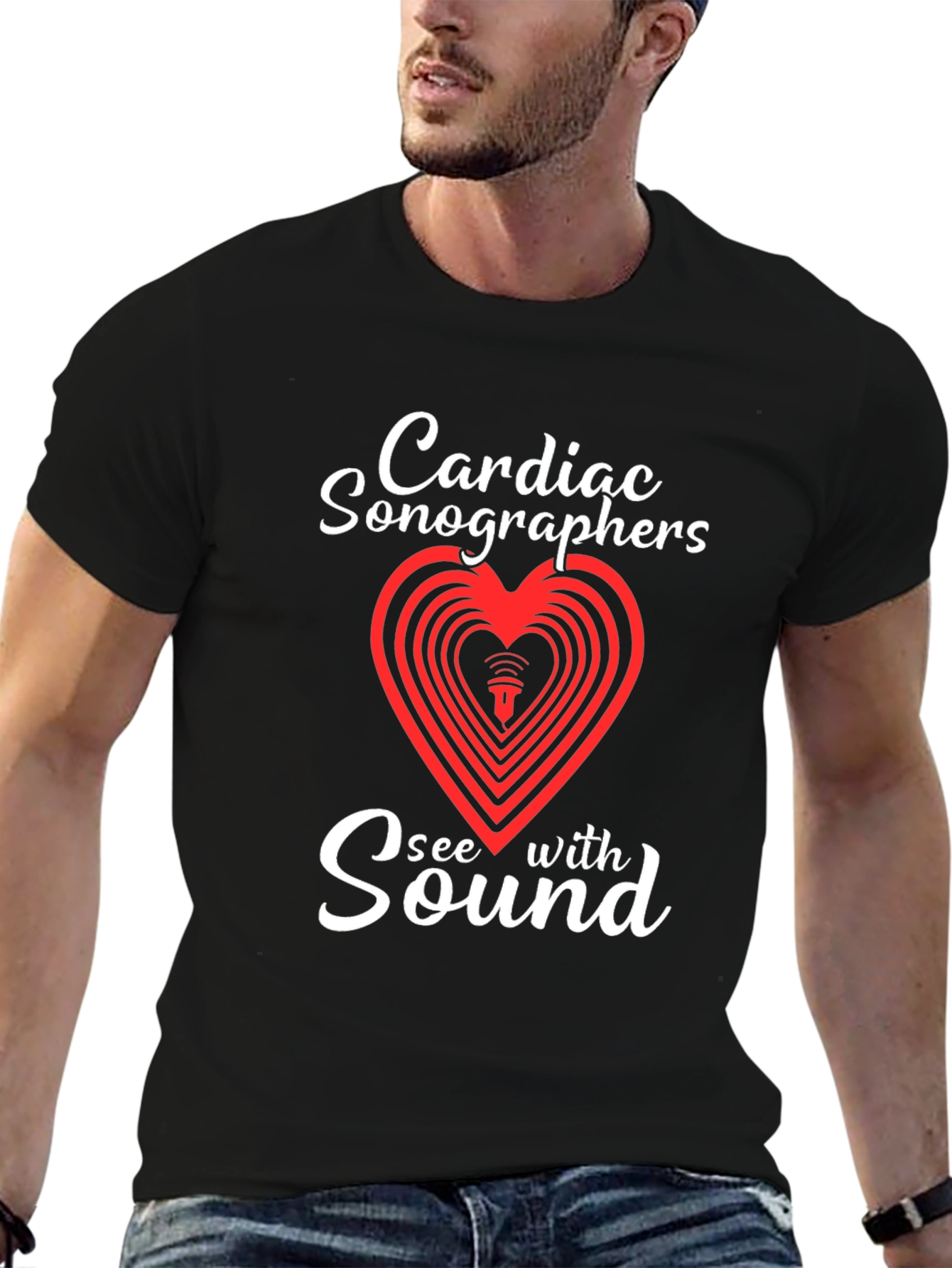 Cardiac Sonographer See With Sound T-Shirt