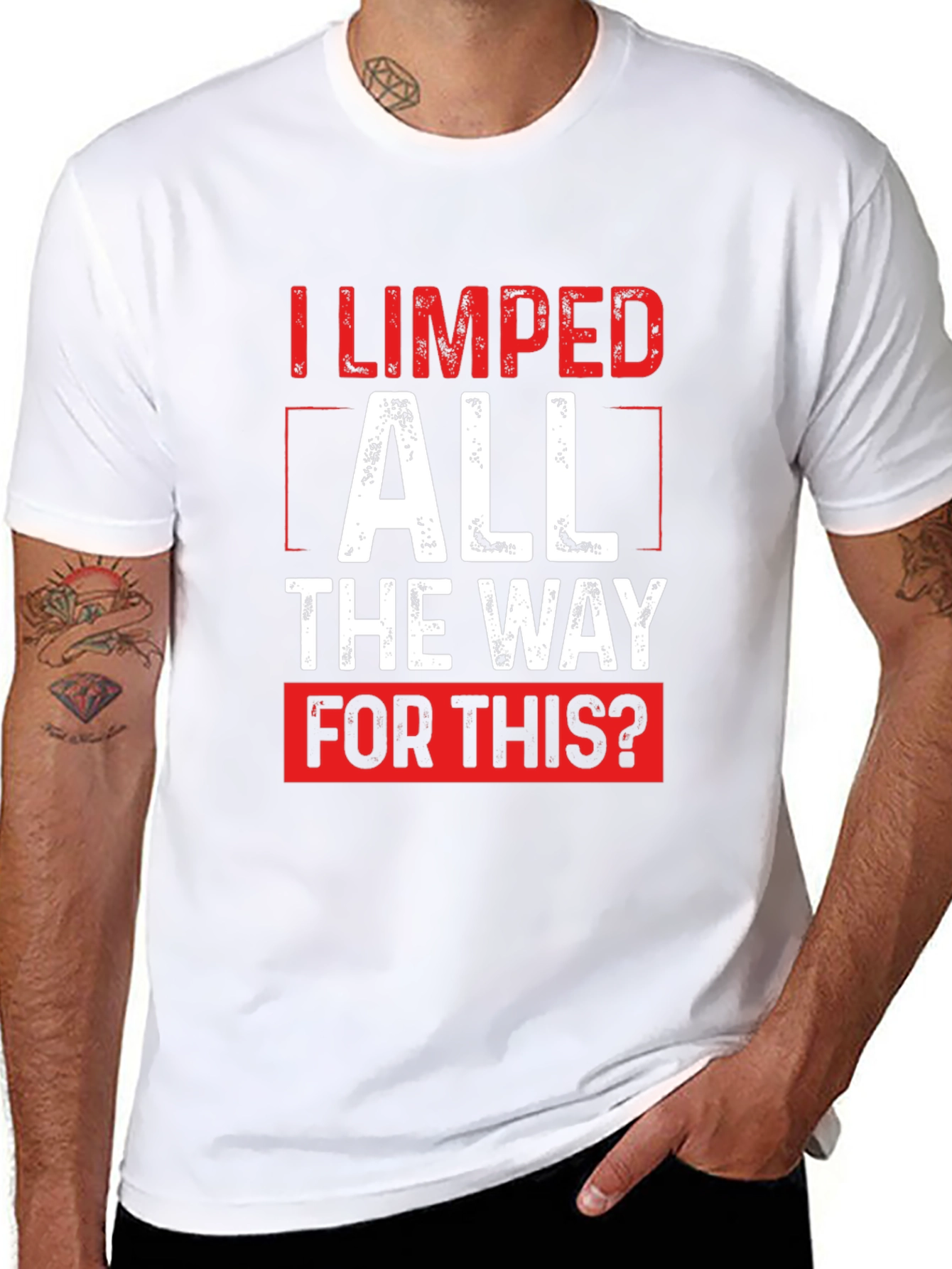 Funny Sarcastic I Limped All The Way T-Shirt