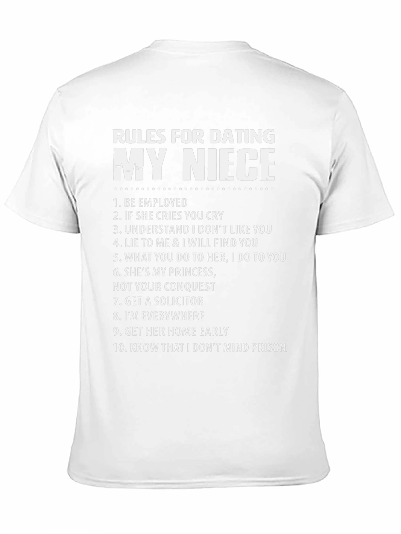 Rules for Dating My Niece Graphic Tee