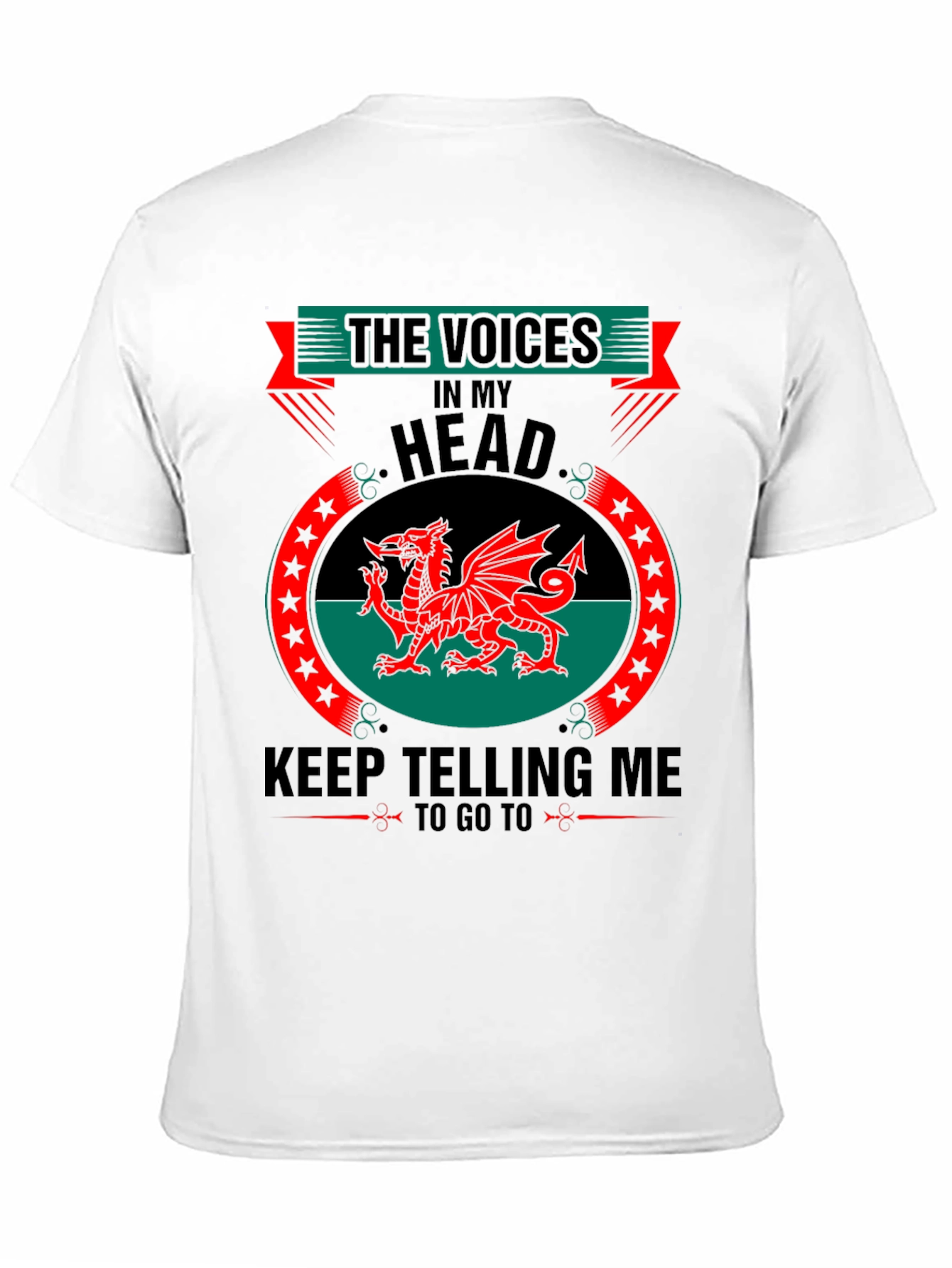 Welsh Dragon T-Shirt - The Voices in My Head
