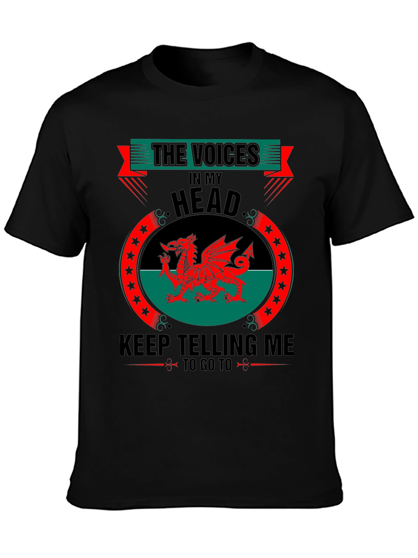 Welsh Dragon T-Shirt - The Voices in My Head