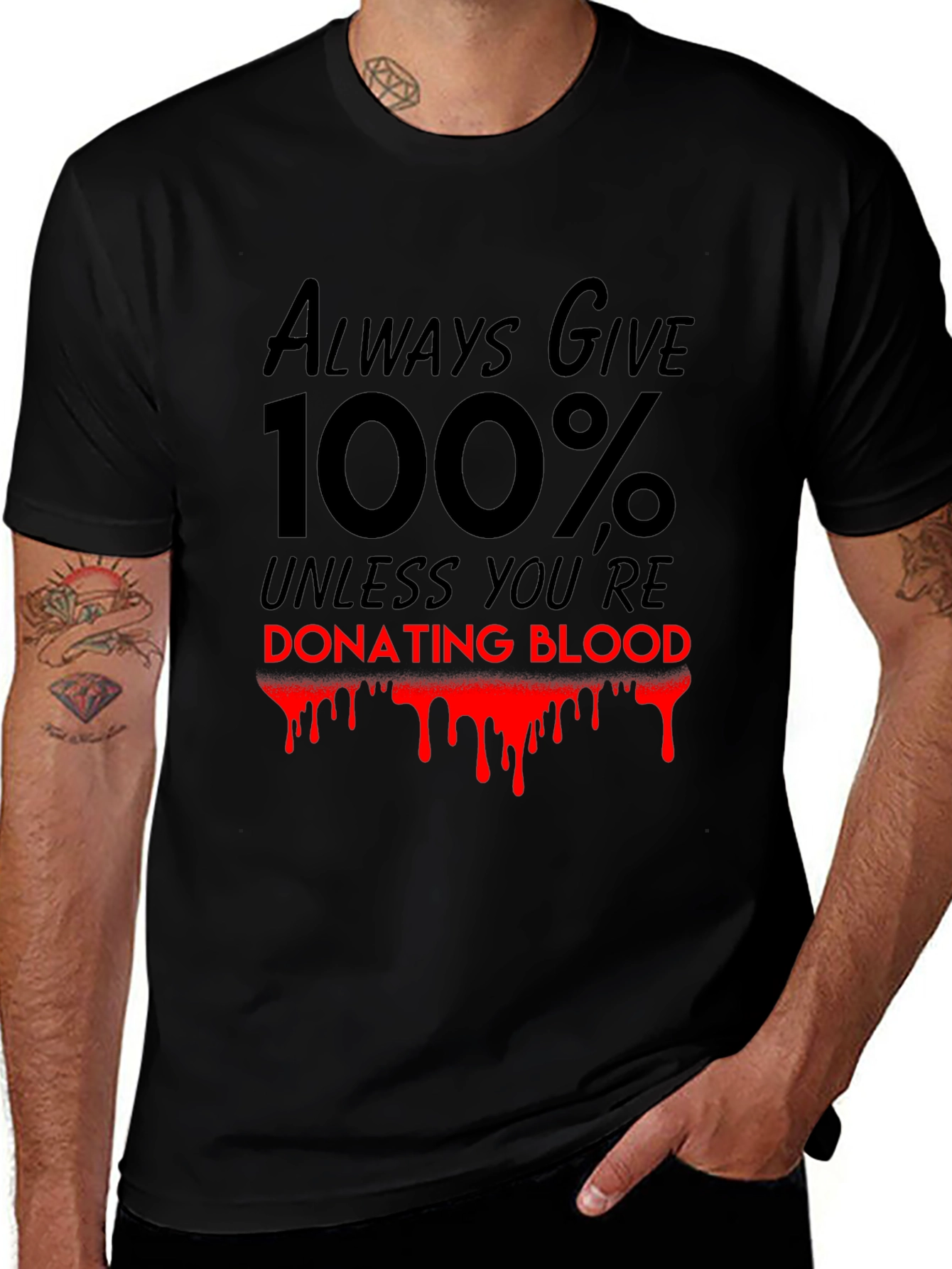 Always Give 100% T-Shirt
