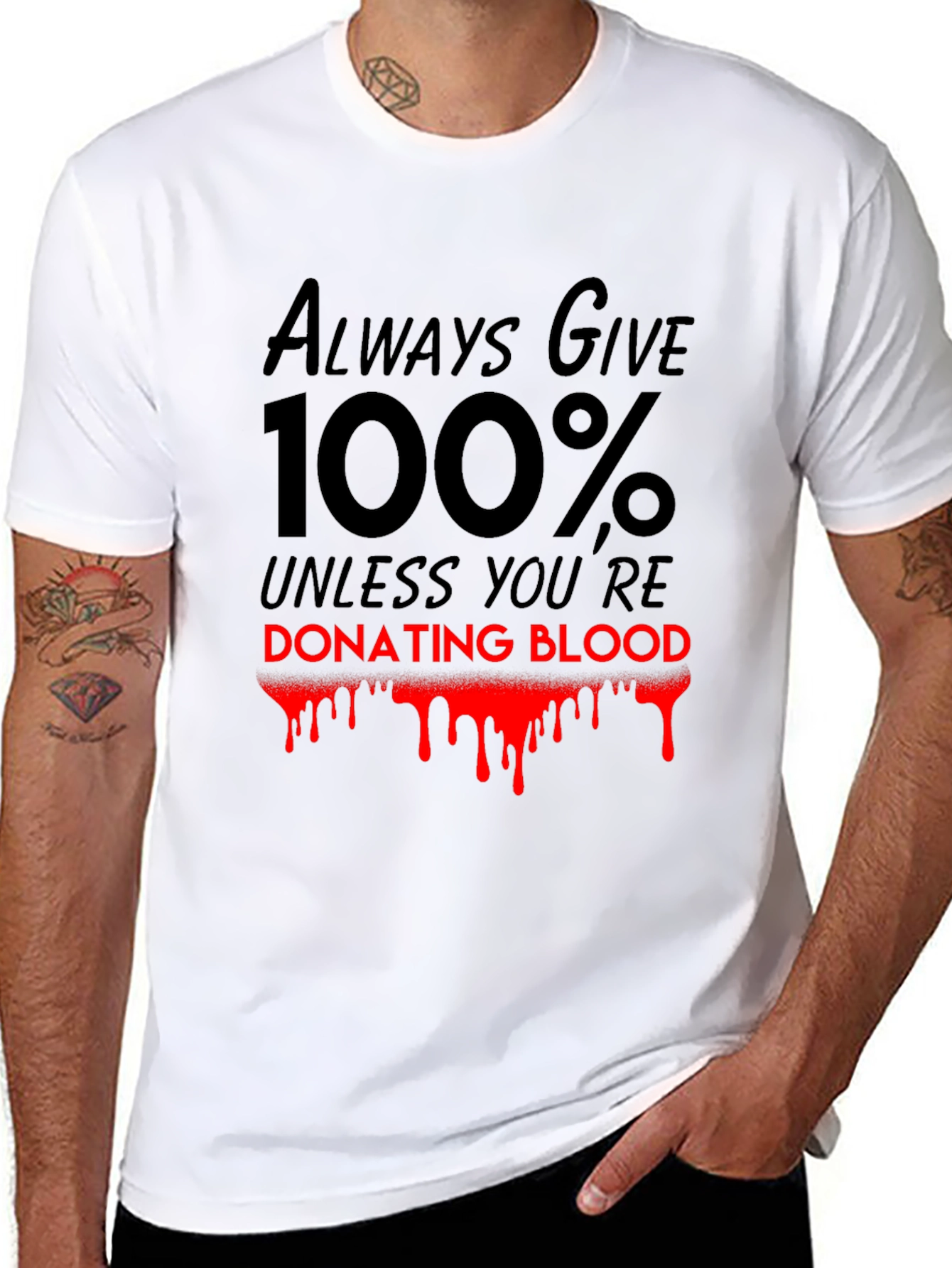 Always Give 100% T-Shirt