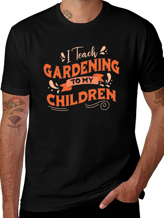 Gardening Teacher T-Shirt - I Teach Gardening