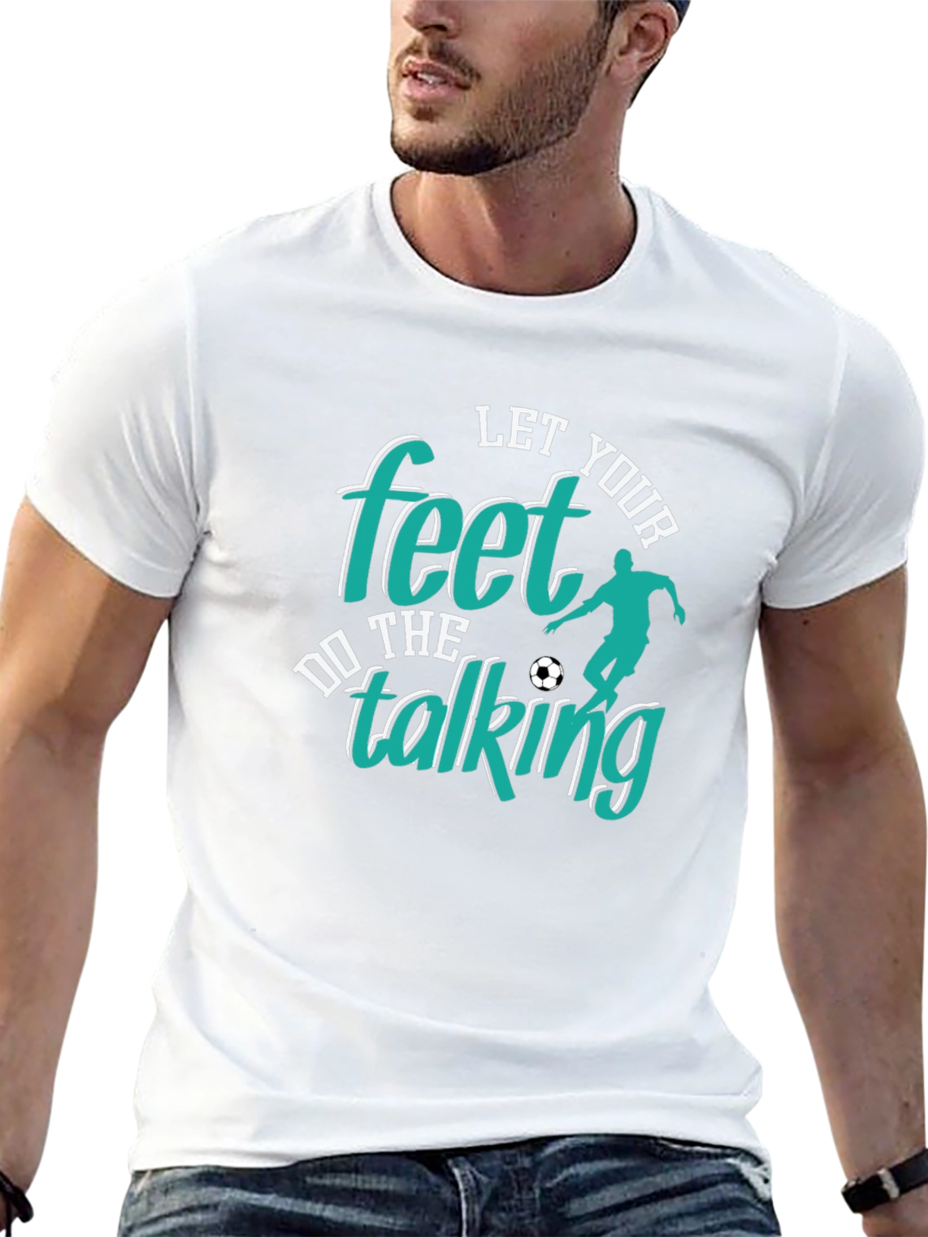 Let Your Feet Do The Talking T-Shirt
