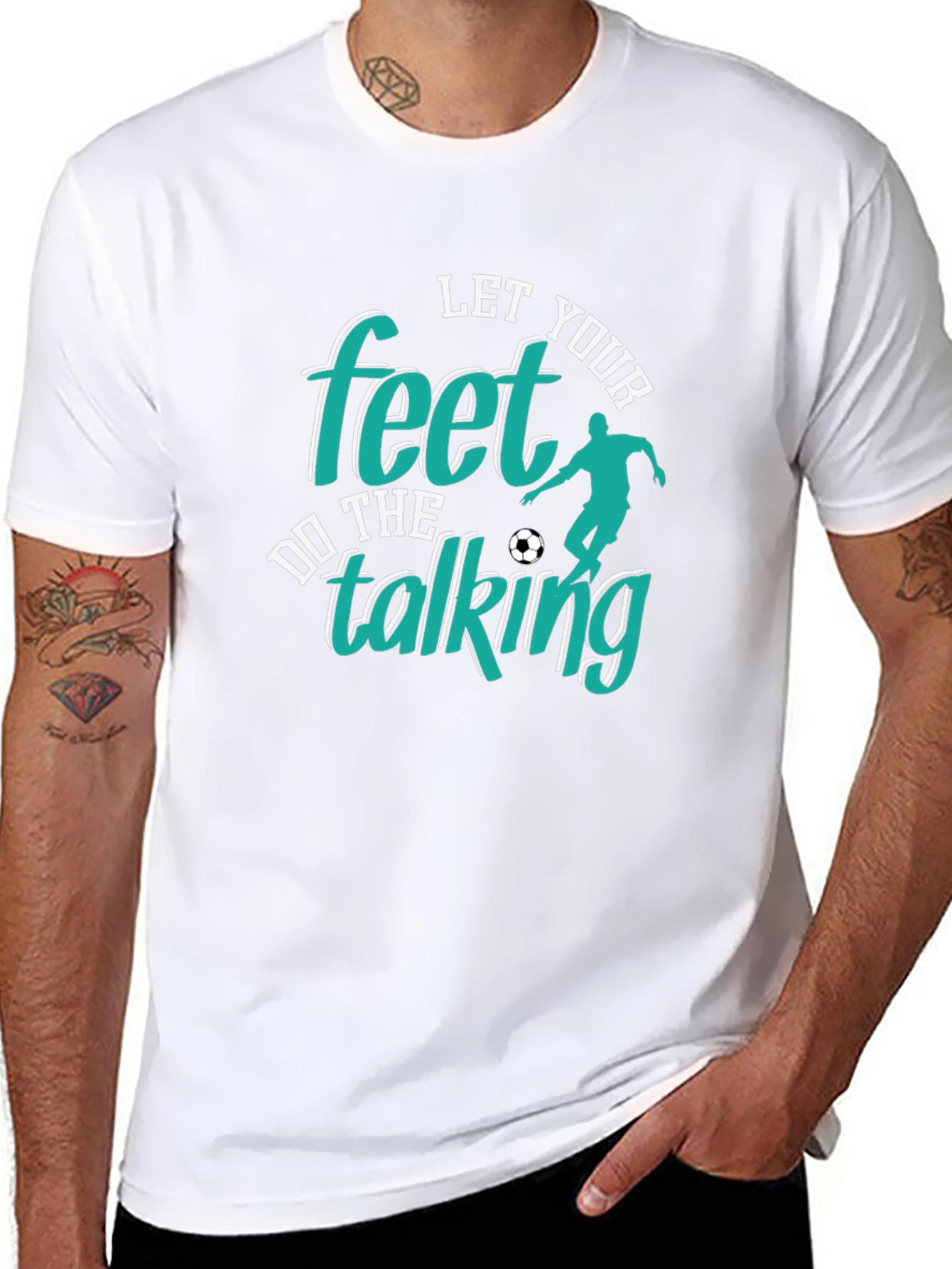 Let Your Feet Do The Talking T-Shirt