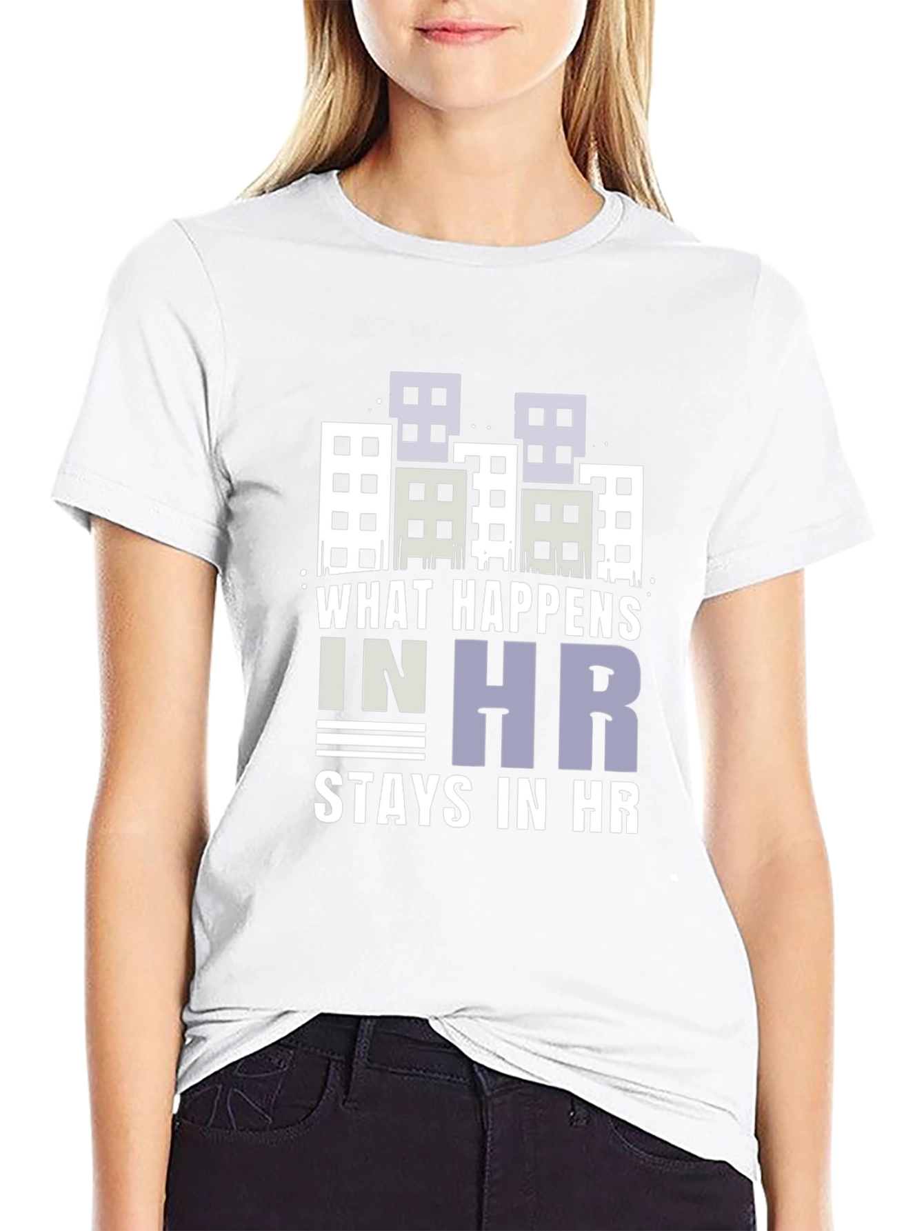 What Happens in HR Stays in HR Graphic T-Shirt