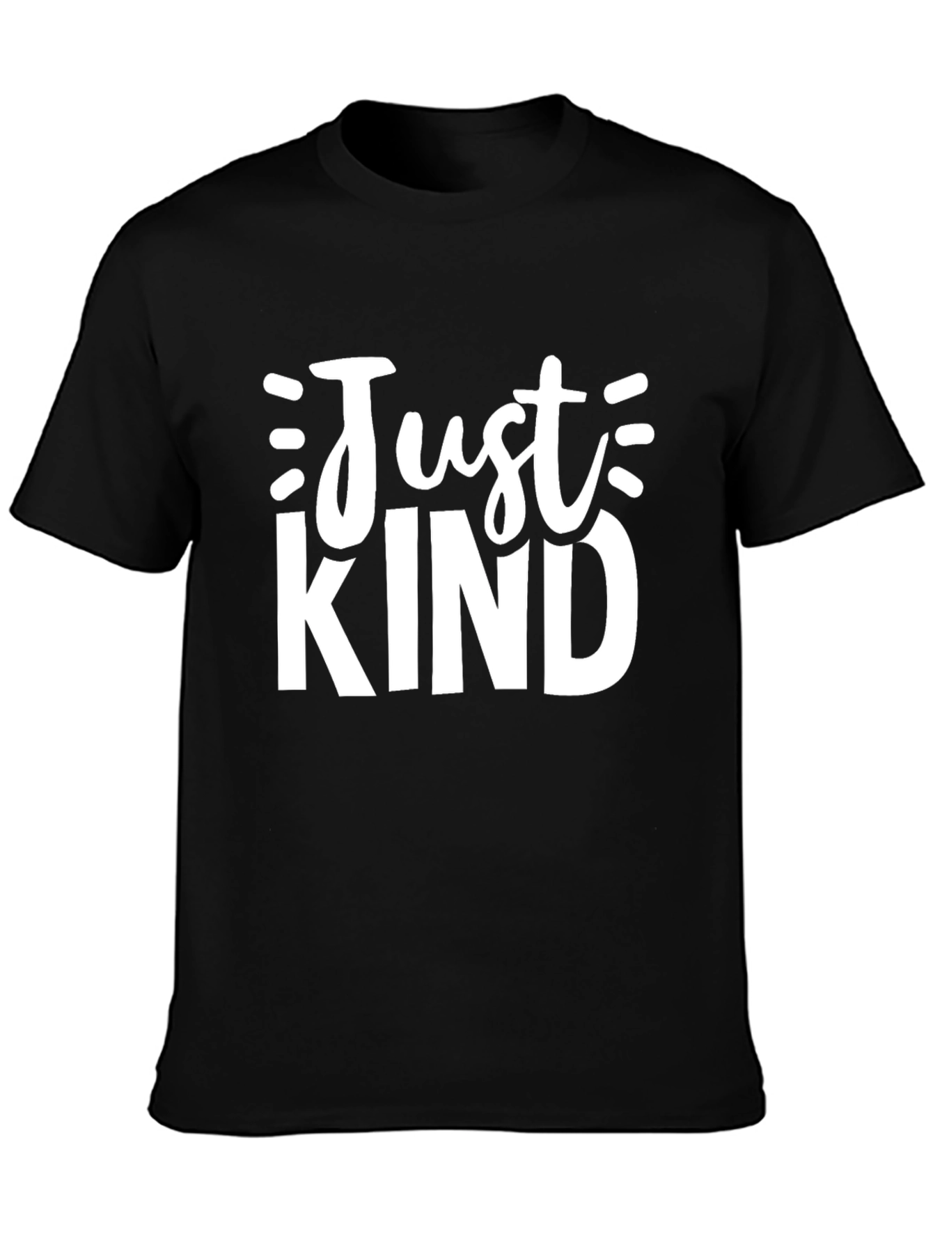 Just Kind Graphic Tee - Unisex Black T-Shirt