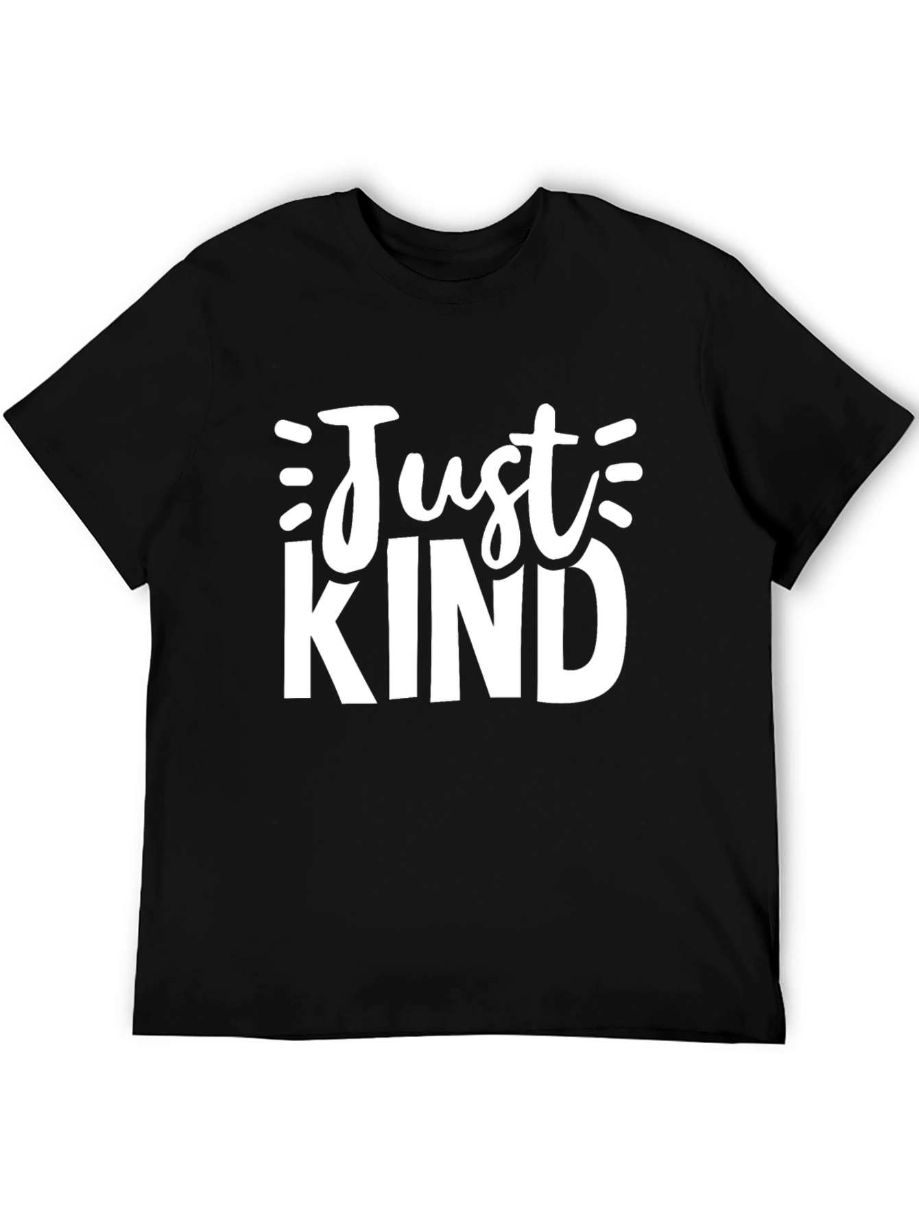 Just Kind Graphic Tee - Unisex Black T-Shirt