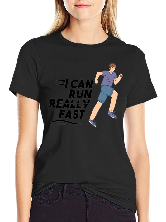 I Can Run Really Fast Graphic Tee