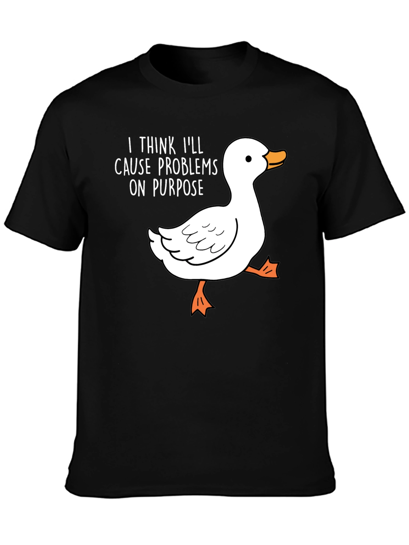 Cause Problems Duck Tee - Funny Graphic T-Shirt