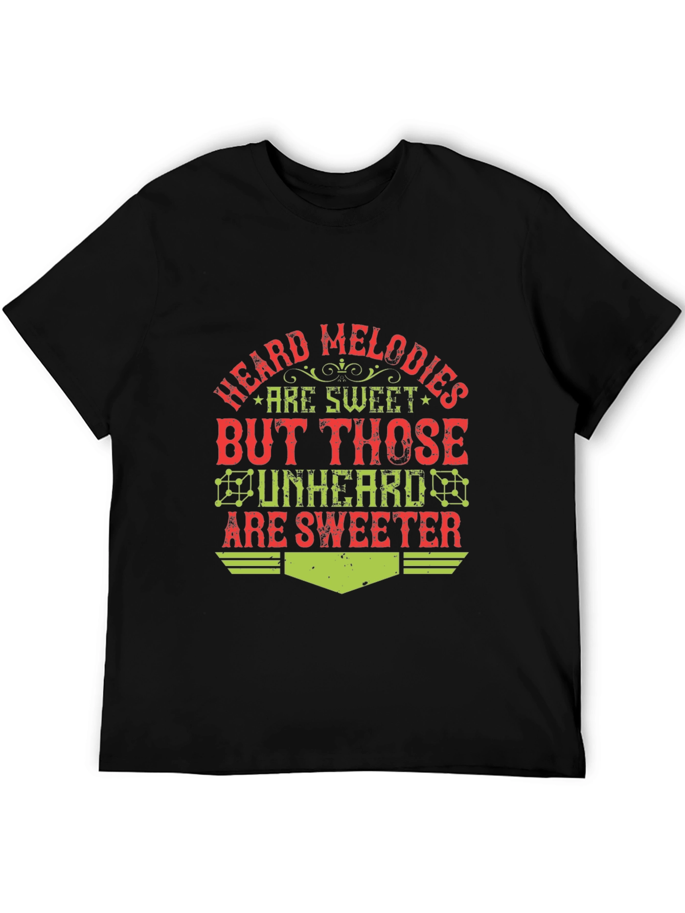 Heard Melodies T-Shirt - Sweet Unheard Design