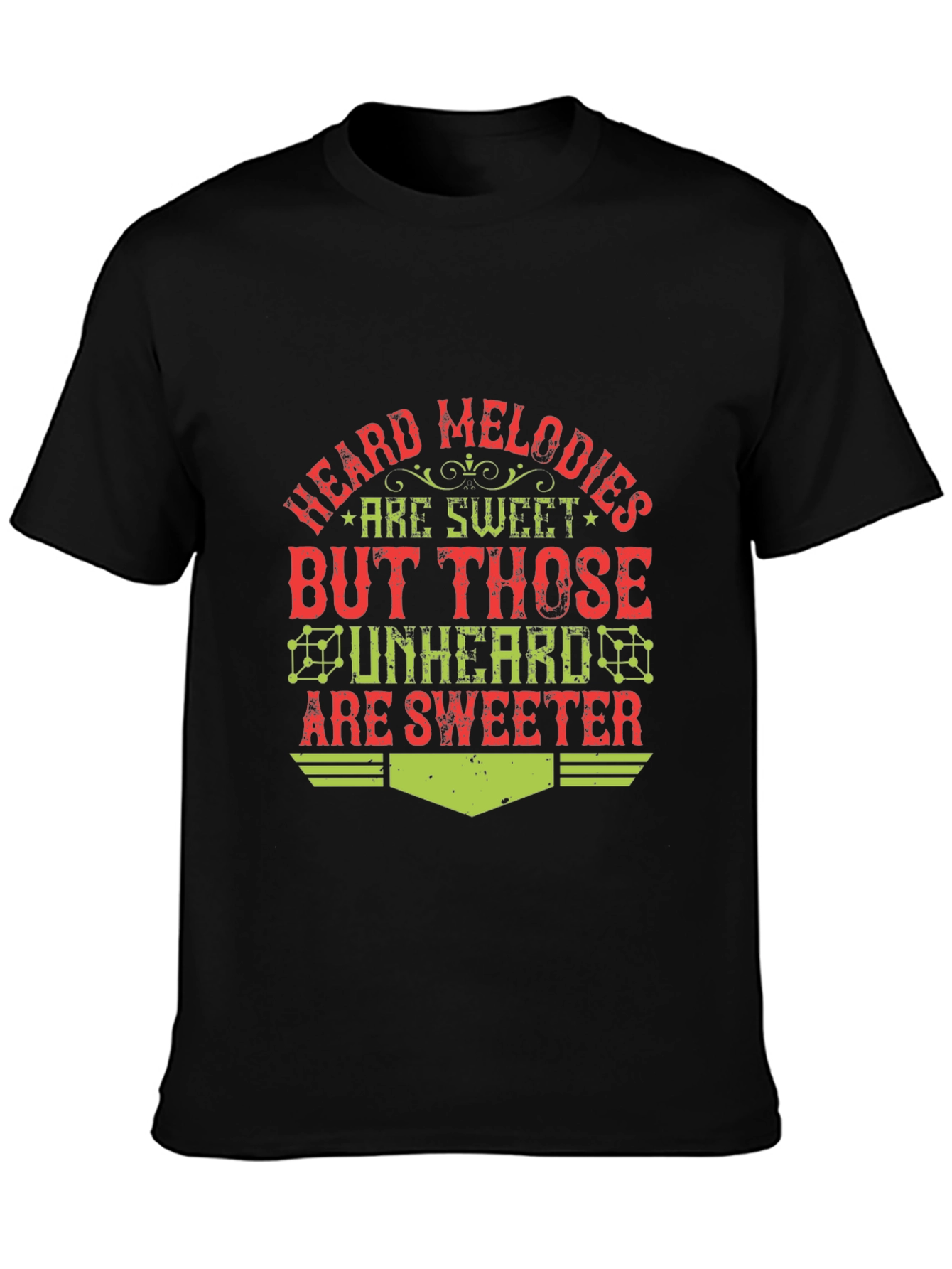 Heard Melodies T-Shirt - Sweet Unheard Design