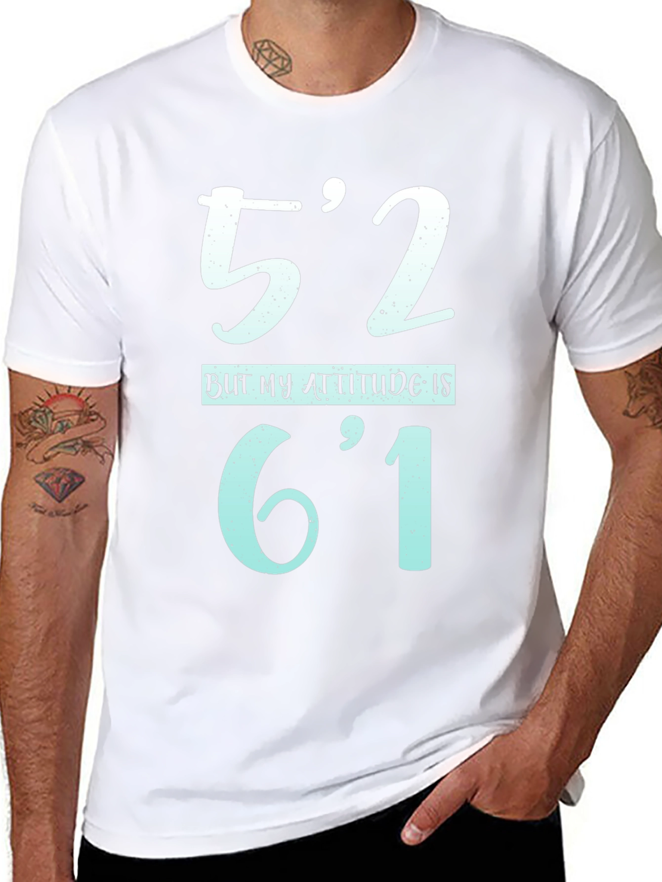 Funny Height Attitude T-Shirt - 52 Attitude 61